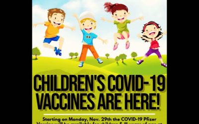 Children’s COVID-19 Vaccines are now here